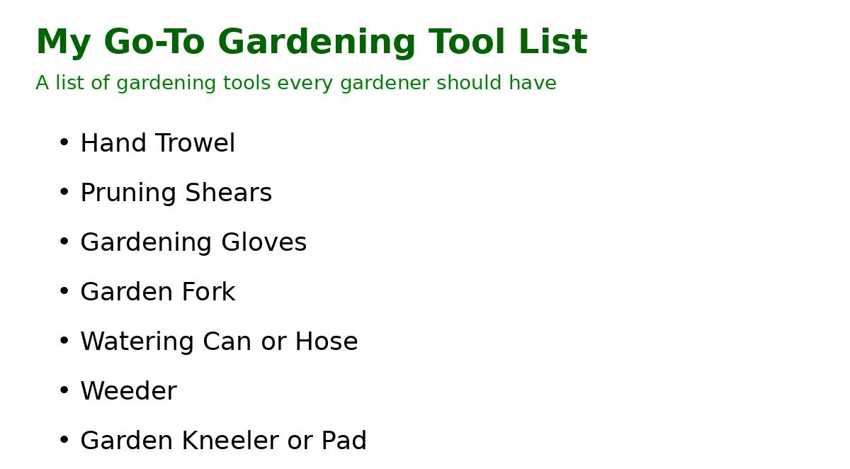 my go to gardening tools
